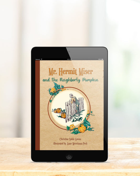 Mr. Hermit Miser and the Neighborly Pumpkin