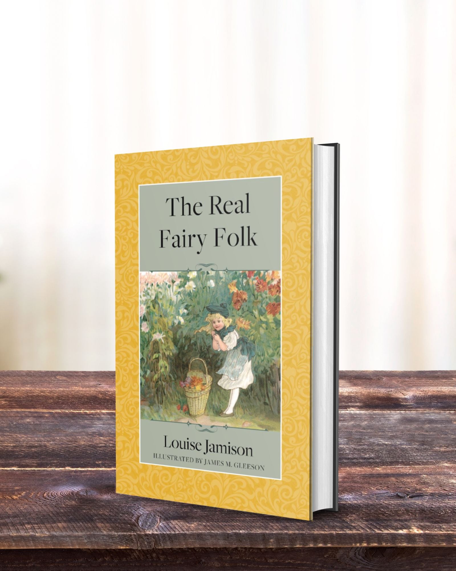 Hardback of "The Real Fairy Folk", a wholesome semi-educational book of poetry by Louise Jamison, published by Smidgen Press