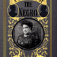The flat cover of the book A Narrative of the Negro in grey canvas, pale and golden yellows, and black. A portrait of the author, Leila Amos Pendleton, is enrcircled by decorative yellow flower vines and silhouettes of two black men help frame the book's title.