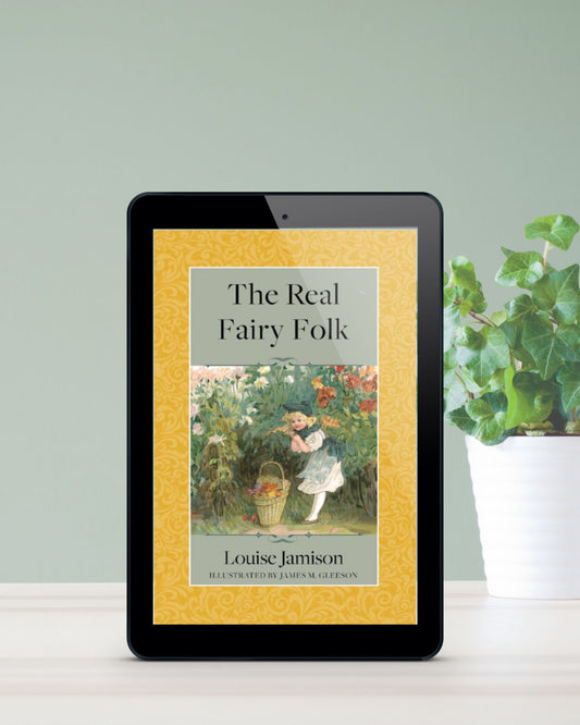 Ebook of "The Real Fairy Folk", a wholesome semi-educational book of poetry by Louise Jamison, published by Smidgen Press