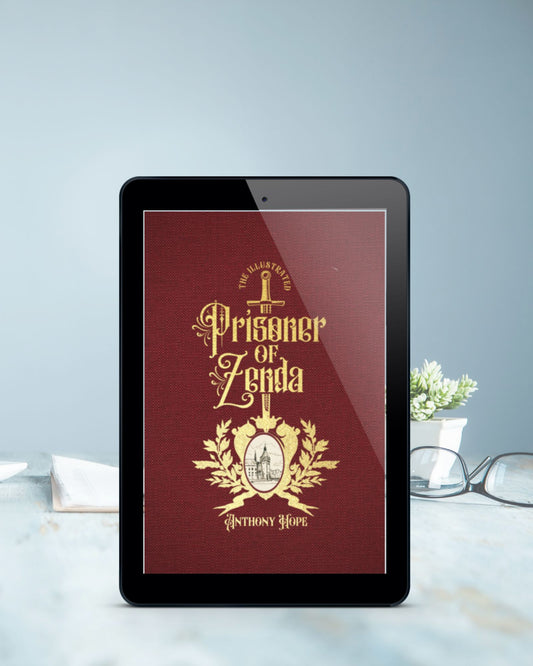 A black tablet stands upright on a white table with glasses and a small plant nearby in front of a light blue wall. On the tablet is the Burgundy and gold cover of "The Prisoner of Zenda".